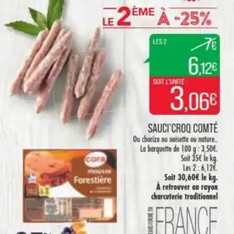 Match SAUCI'CROQ COMTÉ offre