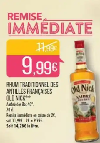 Match RHUM TRADITIONNEL DES ANTILLES FRANÇAISES OLD NICK** offre