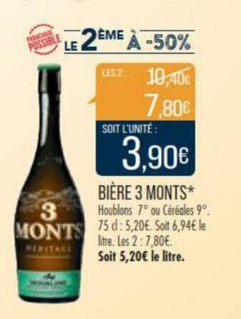Match BIÈRE 3 MONTS* offre