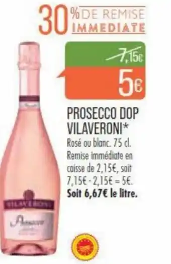 Match PROSECCO DOP VILAVERONI* offre