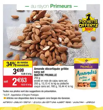 Cora x Carrefour Amande décortiquée grillée sans sel offre