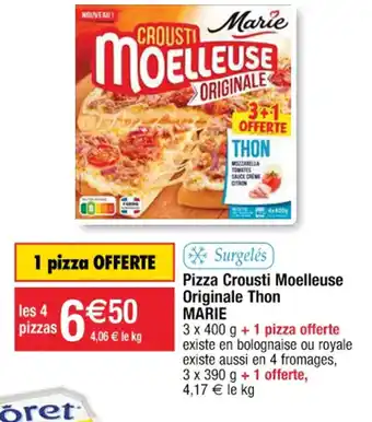 Cora x Carrefour Pizza Crousti Moelleuse Originale Thon offre