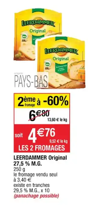 Cora x Carrefour LEERDAMMER Original offre