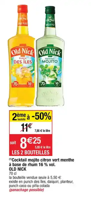 Cora x Carrefour (¹)Cocktail mojito citron vert menthe à base de rhum 16 % vol. OLD NICK offre