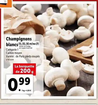 Lidl Champignons blancs (1), (5), (6) et/ou (7) offre