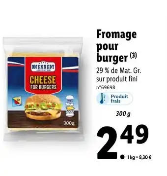Lidl Fromage pour burger (3) offre