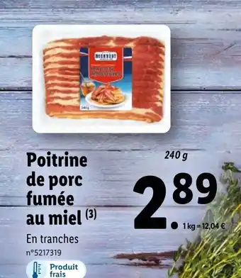 Lidl Poitrine de porc fumée au miel (3) offre