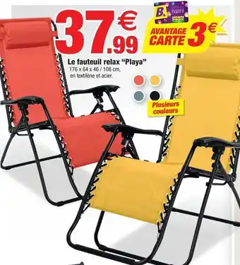 Bazarland Le fauteuil relax playa offre