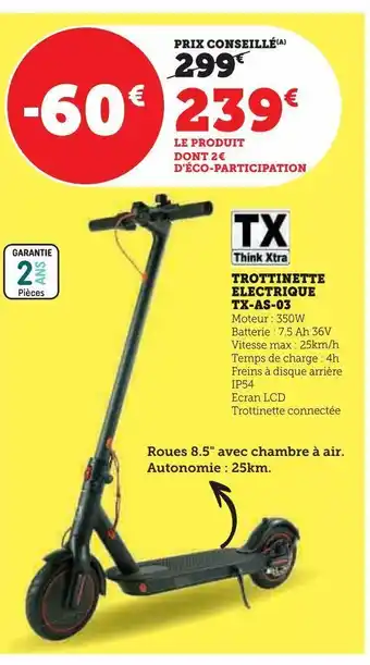 Super U Trottinette electrique tx-as-03 offre