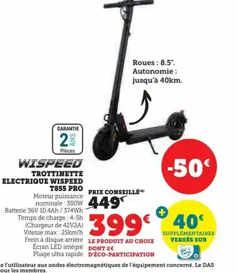 Super U Trottinette electrique wispeed t855 pro offre