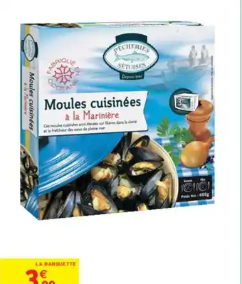 Intermarché MOULES CUISINÉES À LA MARINIÈRE PÊCHERIES SÉTOISES offre