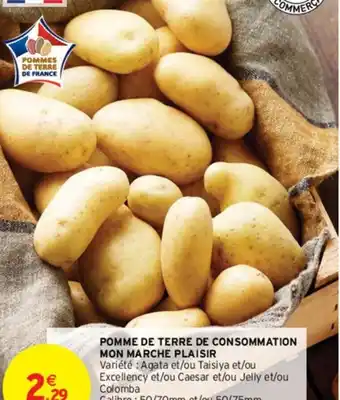 Intermarché POMME DE TERRE DE CONSOMMATION MON MARCHE PLAISIR offre