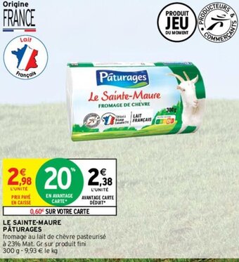 Intermarché LE SAINTE-MAURE PÂTURAGES offre