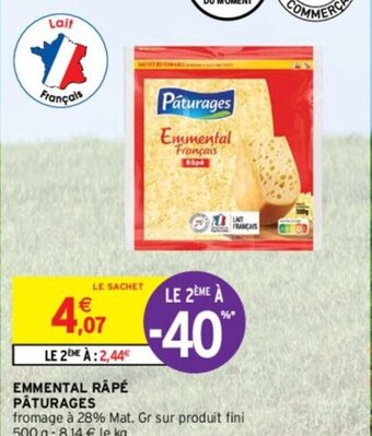 Intermarché EMMENTAL RÂPÉ PÂTURAGES offre