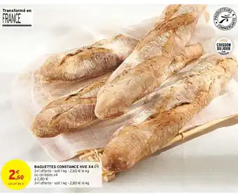 Intermarché BAGUETTES CONSTANCE HVE X4 offre