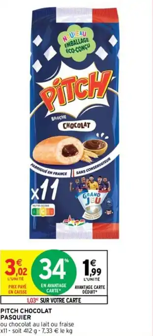 Intermarché PITCH CHOCOLAT PASQUIER offre
