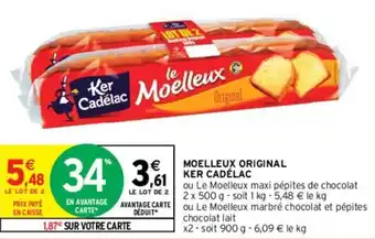 Intermarché MOELLEUX ORIGINAL KER CADÉLAC offre