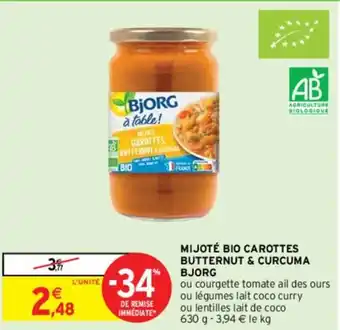 Intermarché MIJOTÉ BIO CAROTTES BUTTERNUT & CURCUMA BJORG offre