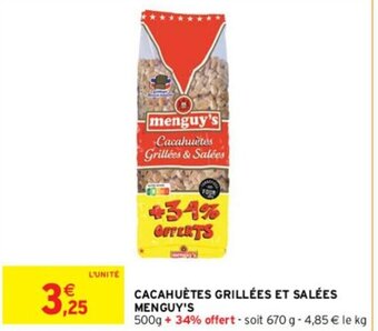 Intermarché CACAHUÈTES GRILLÉES ET SALÉES MENGUY'S offre