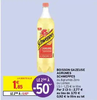 Intermarché BOISSON GAZEUSE AGRUMES SCHWEPPES offre