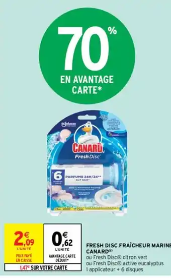 Intermarché FRESH DISC FRAÎCHEUR MARINE CANARD(b) offre