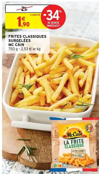 Intermarché FRITES CLASSIQUES SURGELÉES MC CAIN offre
