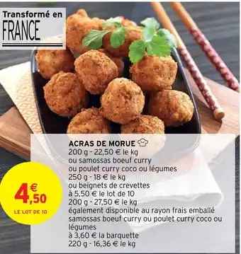 Intermarché ACRAS DE MORUE 200 g offre