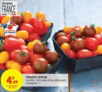 Intermarché TOMATE CERISE offre