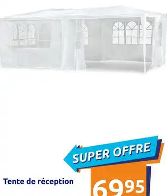 Action Tente de réception offre