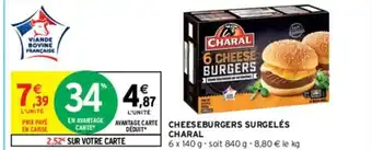 Intermarché CHEESEBURGERS SURGELÉS CHARAL offre