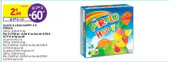 Intermarché GLACE À L'EAU HAPPY X 5 PIRULO offre