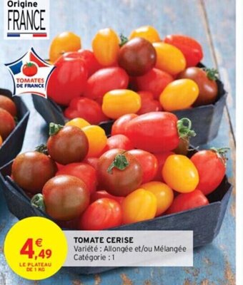 Intermarché TOMATE CERISE offre