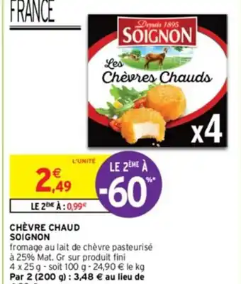 Intermarché CHÈVRE CHAUD SOIGNON offre