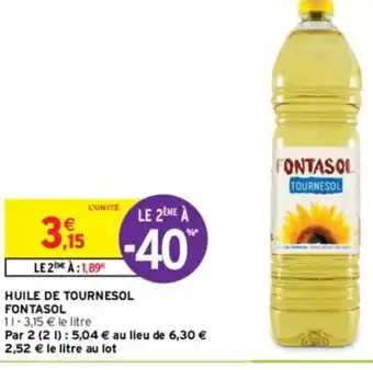 Intermarché HUILE DE TOURNESOL FONTASOL offre