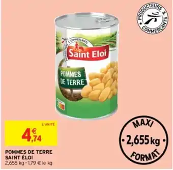 Intermarché POMMES DE TERRE SAINT ÉLOI 2,655 kg - 1,79 € le kg offre