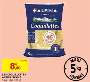 Intermarché LES COQUILLETTES ALPINA SAVOIE 5 kg - 1,68 € le kg offre