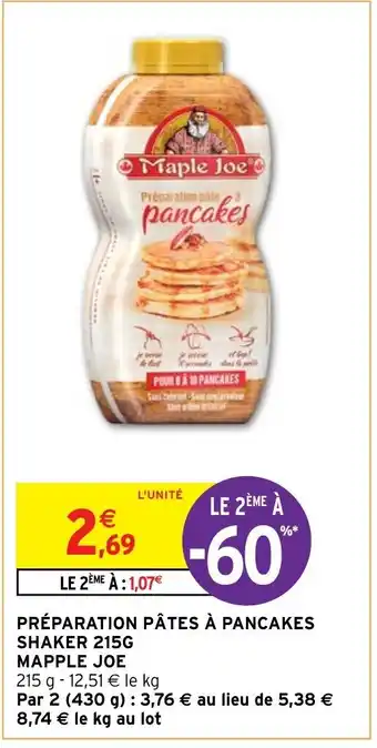 Intermarché PRÉPARATION PÂTES À PANCAKES SHAKER 215G MAPPLE JOE offre