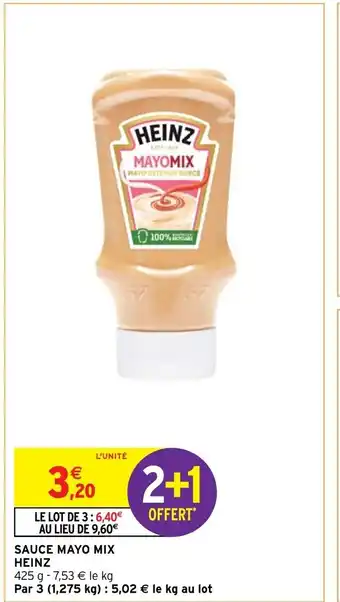 Intermarché SAUCE MAYO MIX HEINZ offre
