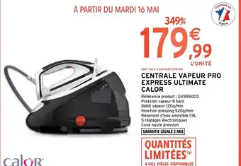 Intermarché CENTRALE VAPEUR PRO EXPRESS ULTIMATE CALOR offre