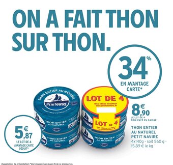 Intermarché THON ENTIER AU NATUREL PETIT NAVIRE offre