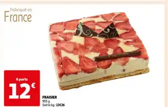 Auchan FRAISIER 905 g Soit le kg: 13€26 offre