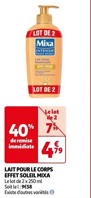 Auchan LAIT POUR LE CORPS EFFET SOLEIL MIXA offre