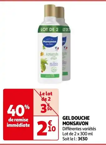 Auchan GEL DOUCHE MONSAVON offre
