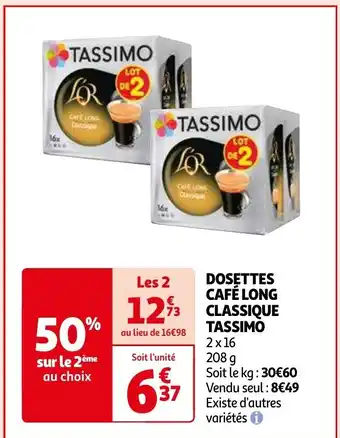 Auchan DOSETTES CAFÉ LONG CLASSIQUE TASSIMO offre