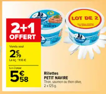 Carrefour Market Rillettes Petit Navire offre