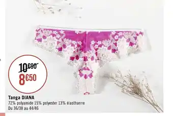 Géant Casino Tanga DIANA offre