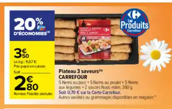 Carrefour Market Plateau 3 saveurs Carrefour offre