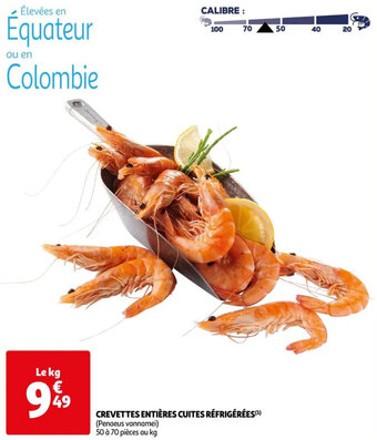 Auchan Supermarché CREVETTES ENTIÈRES CUITES RÉFRIGÉRÉES(¹) offre