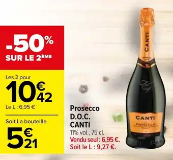 Carrefour Prosecco D.O.C. CANTI offre