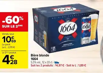 Carrefour Bière blonde 1664 offre